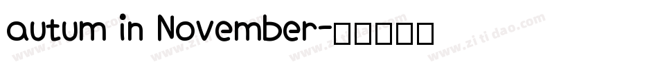 autum in November字体转换